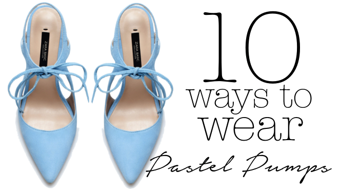 10 ways to wear pastel pumps